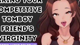 Your Secret Virgin Tomboy Best Friend Lets You Use All 3 Holes  ASMR Audio Roleplay  Facefuck Anal