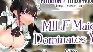 MILF Maid Dominates You (F4M)