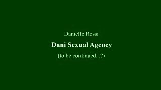 Dani Sexual Agency
