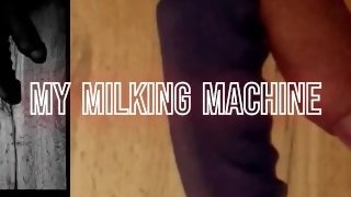 My milking machine - huge cumshot