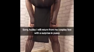 My cosplay wife bring home a big creampie inside pussy from a fan! Cuckold Snapchat Captions