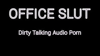 Dirty Talking ASMR Hardcore Audio - My Office Slut