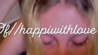Teen gets face fucked // full clip 13min OF//happiwithlove