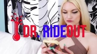 Dr. Rideout Ep. #4 "Dose of Dick" Skylar Madison - Tiffany Nacke