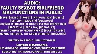 Audio: Faulty Sexbot Girlfriend Malfunctions in Public