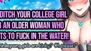 ASMR - You Ditch Your College Girl Date To Fuck A Hot Older Woman Underwater! Hentai Audio Roleplay